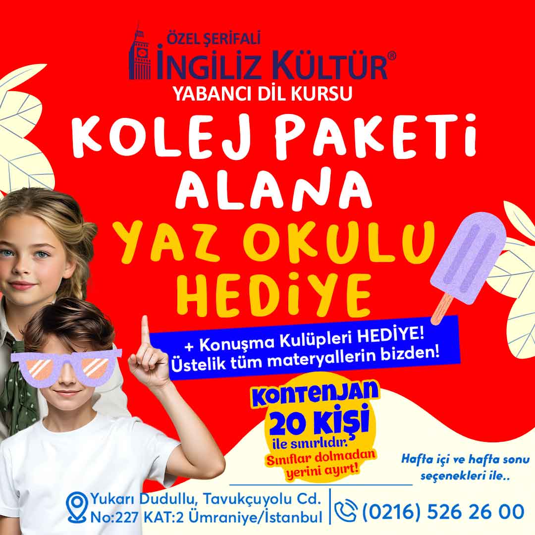 Kolej Paketi Alana Yaz Okulu HEDİYE! 